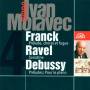 Ivan Moravec - Plays French Music