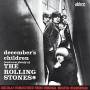 The Rolling Stones - DECEMBER'S CHILDREN (AND EVERY