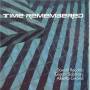 Recchia D. / G. Sabbioni / A. Girardi - Time Remembered