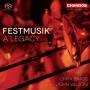 John Wilson / Onyx Brass / + - Festmusik-A Legacy