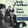 Bob Wilber - Bob Wilber & His Famous Jazz Band
