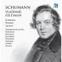 Vladimir Feltsman - Kreisleriana/Carnaval/Kinderszenen/+