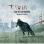 Train - Save Me,San Francisco