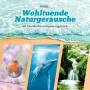 Thors - Wohltuende Naturgerusche