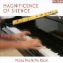 Maria Ma & Flo Ryan - Magnificence of Silence