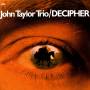 John Trio Taylor - Decipher