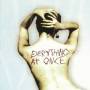 Everything At Once - Everything at once