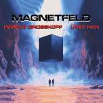 Harald Grosskopf & mit Han - Magnetfeld