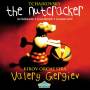 Valery Gergiev / Kiro - Der Nussknacker (GA)