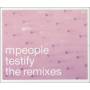M People - Testify Pt 2