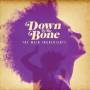 Down To The Bone - Main Ingredients