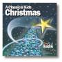 Classical Kids - Classical Kids Christmas / Various