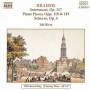 J. Brahms - Piano Pieces Op 117-119 / Scherzo Op 7