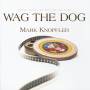 OST / Mark Knopfler - Wag The Dog