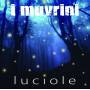 I Muvrini - Luciole