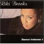 Riki Brooks - Dance 1