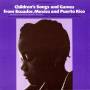 Childrens Songs And Games From - Childrens Songs And Games From