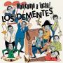 Los Dementes - Manicomio a Locha