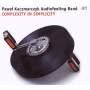 Pawel Audiofeeling Band Kaczmarczyk - Complexity In Simplicity