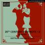Gottlieb Wallisch - 20th Century Foxtrots Vol.2