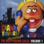 Crank Yankers - The Best Crank Calls Volume 1 (Clean)