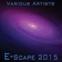 Various - E-scape 2015 / Various