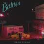 Babies - Our House On The Hill