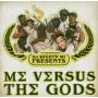 DJ Mighty Mi - Me Verses The Gods