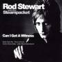 Rod Stewart & The Steampacket - Can I Get...