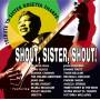 Various Artists (collections) - Shout Sister Shout