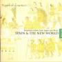 The Hilliard Ensemble - Spain And The New World