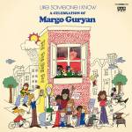 Margo Guryan / Various Artists - Like Someone I Know: A Celebration of Margo Guryan