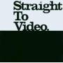 Various / Deadly Avenger Pres. - Straight To Video