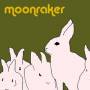 Moonraker - Moonraker