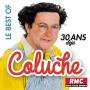 Coluche - 30 Ans Deja