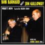 Jim Galloway & Bob Barnard - What's New