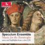SPECULUM ENSEMBLE - Music For Bentivoglio