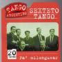 Sexteto Tango - Pa' Milonguear
