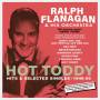 Ralph Flanagan & His Orchestra - Hot Toddy-Hits & Selected Singles 1946-56