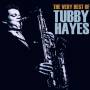 Tubby Hayes - Very Best Of
