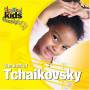 P. I. Tchaikovsky - Best Of Classical Kids: Peter Ilyich Tchaikovsky
