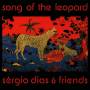 Srgio Dias & Friends - Song Of The Leopard