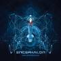 Encephalon - We Only Love When You're Dead