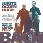 David Juritz / Craig Ogden / Tim Hugh - Goldberg-Variationen