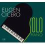 Eugen Cicero - Solo Piano (Re-Release)