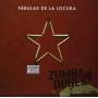 Zumbadores - Fabulas De La Locura