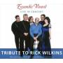 Ensemble Vivant - Live In Concert-Tribute to Rick W