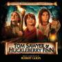 TOM SAWYER & HUCKELBERRY FINN / O. S. T. (UK) - Tom Sawyer & Huckelberry Finn / O.s.t.