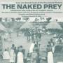 Naked Prey / Various - Naked Prey / Various
