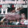Darkroom Familia's - Norcal Narcotics 2